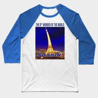 8th Wonder of the World - Soarin - Bent Eiffel Tower Baseball T-Shirt